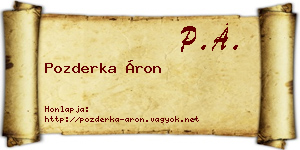 Pozderka Áron névjegykártya